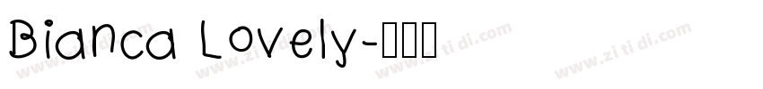 Bianca Lovely字体转换